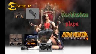 Duke Nukem Forever Episode 17  Honey I Shrunk the Duke [upl. by Justus750]