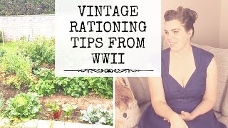 How to Ration Food Like Its WWII  20 Vintage Food Rationing Tips [upl. by Moclam177]