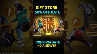 FREE FIRE GIFT STORE 50 DISCOUNT KAB AAYEGA  STORE 50 OFF CONFIRM DATE freefire [upl. by Aivek]