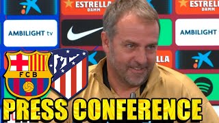 Press Conference HANSI FLICK FC BARCELONA v ATLETICO MADRID [upl. by Walford]