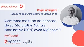 WEB DÉMO  Comment maîtriser les données de sa Déclaration sociale Nominative DSN avec MyReport [upl. by Dewie606]