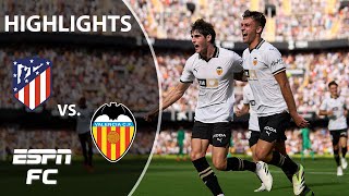 Valencia vs Atletico Madrid  LALIGA Highlights  ESPN FC [upl. by Botzow]