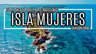 ISLA MUJERES  Qué hacer en 1 día BuceoMUSAArrecifesPlaya CentroPlaya NortePunta Sur 2021 [upl. by Favien]