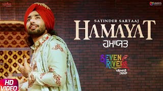 Satinder Sartaaj  Hamayat Official Song  Seven Rivers  Beat Minister  New Punjabi Songs 2019 [upl. by Osicnarf]