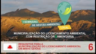 Requisitos para a municipalização do licenciamento ambiental em Minas Gerais [upl. by Atiken]