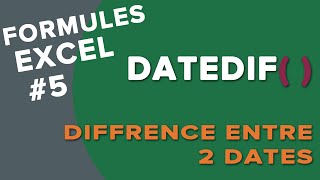 Excel  La formule DATEDIF  Soustraction de dates en jours année mois [upl. by Mohl]