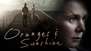 Oranges amp Sunshine  Official Trailer [upl. by Castillo236]