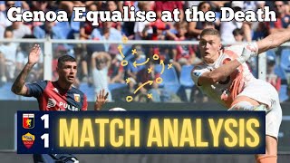 Genoa 1 Roma 1  Match Analysis Review amp Reaction by Ajay Menon  Serie A [upl. by Einaffets673]