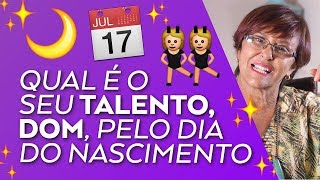 Qual é o seu TALENTO DOM pelo dia do seu nascimento por Márcia Fernandes [upl. by Alice]