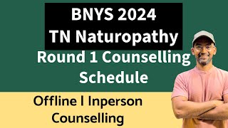 BNYS 2024 Round 1 Counselling Schedule released tnhealth bnys2024 naturopathy [upl. by Ever]