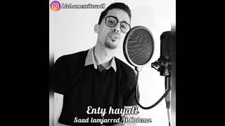 Cover Enty hayati Saad lamjarred Ft Calema By Ezzitouni hicham [upl. by Leda]