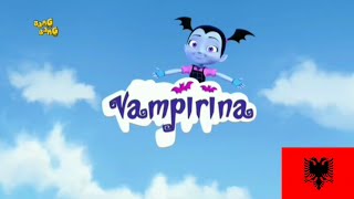 Vampirina intro Theme Song Tema Musical Opening Canción de Apertura in Albanian  Albanés  Shqip [upl. by Celin887]