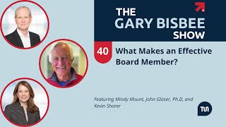 What Makes an Effective Board Member  John Glaser PhD Kevin Sharer and Mindy Mount [upl. by Aimo]