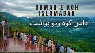 Islamabad Daman e Koh View Point  Daman e Koh Islamabad is the best place to Visit for Tourists [upl. by Egon688]