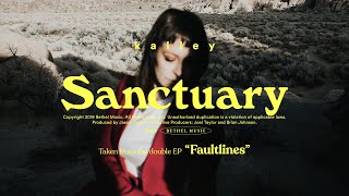 Sanctuary  kalley  Faultlines [upl. by Arahset328]