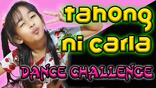 TAHONG ni CARLA  Tiktok Viral 2020  Dance Challenge [upl. by Dnomed]