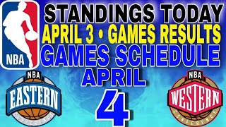 nba standings today April 3 2024  games results  games schedule April 4 2024 [upl. by Buckingham]