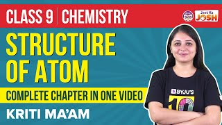 Structure of Atom in OneShot Class 9 Science Chemistry Full Chapter  CBSE Class 9 Exams  BYJUS [upl. by Ytisahc657]