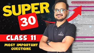 30 Most Important Question for Class 11 Physics Final Exam 2024 [upl. by Willette]