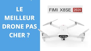 FIMI X8 SE 2020  UN DRONE PAS CHER Ã€ CONSIDÃ‰RER  Test et avis [upl. by Amble]