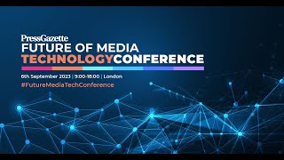 Press Gazette Future of Media Technology Conference 2023  highlights [upl. by Schiro327]