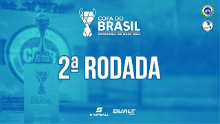 COPA DO BRASIL CATEGORIA DE BASE 2024  2ª RODADA CAMPO 1 [upl. by Hasen397]