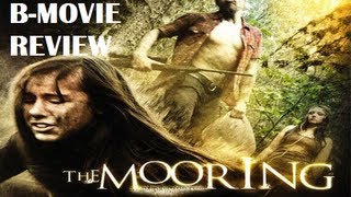 THE MOORING  2012 Hallie Todd  Horror Slasher BMovie Review [upl. by Groos]