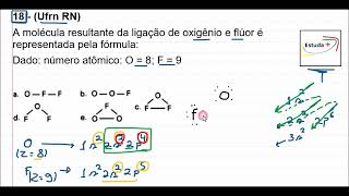 A molécula resultante da ligação de oxigênio e flúor é representada pela fórmula [upl. by Karine]