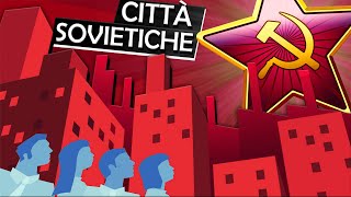 Comerano progettate le città sovietiche [upl. by Traci158]