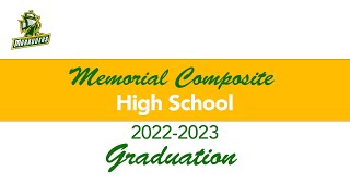 Memorial Composite High School Graduation 20222023 [upl. by Dorree597]