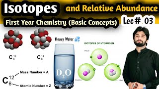 Isotopes and Relative Abundance of Isotopes  Natural or Percentage Abundance of Isotopes Lec03 [upl. by Anippesuig]