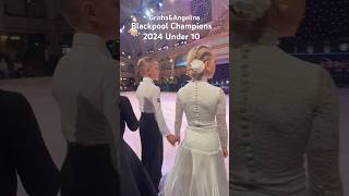 Blackpool Champions 2024 Under 10 Ballroom Grisha RadiushampAngelina Novikova blackpooldancefestival [upl. by Bussy]