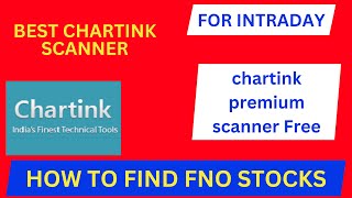 premium chartink scanner free for life time  chartink premium scanner Free Scanner For FNO [upl. by Idyh]