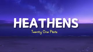 Heatens  Twenty One Pilots  Lirik Terjemahan Youll never know the psychopath sitting next to you [upl. by Greenebaum]