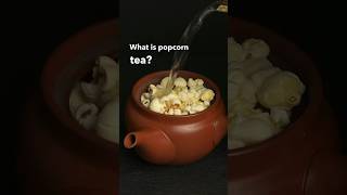 Is This Tea Made from Popcorn genmaicha [upl. by Revned]