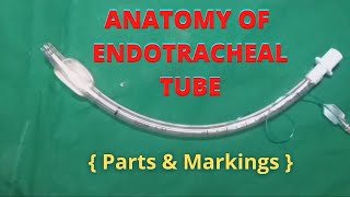 Endotracheal tube  Endotracheal tube in hindi  Endotracheal tube parts and markings  हिंदी में [upl. by Merritt340]