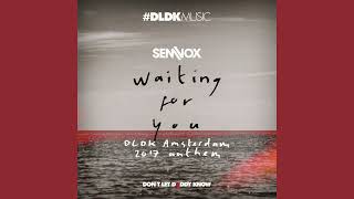 Sem Vox  Waiting For You DLDK Amsterdam 2017 Anthem Extended Mix [upl. by Kehsihba]