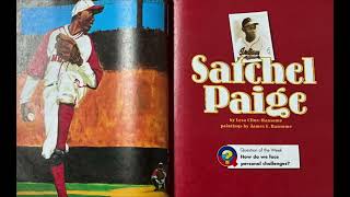 Satchel Paige By Lesa ClineRansome Read Aloud [upl. by Gennie]