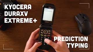 Kyocera DuraXV Extreme quotPredictionquot Typing Demo [upl. by Lynnell]