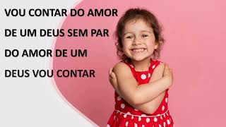 VOU CONTAR DO AMOR DE DEUS [upl. by Jaquith]