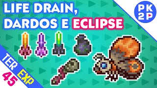 Life Drain Putrid Scent Dardos Especiais e Eclipse • Terraria 13 Expert 45 [upl. by Ydnew868]