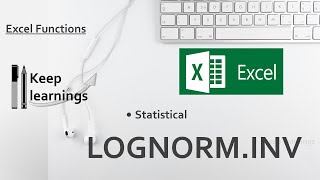 Excel LOGNORM INV Function [upl. by Bennie197]