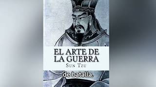 El Arte de la Guerra de Sun Tzu Resumen de cada capitulo y explicacion [upl. by Antoinetta]