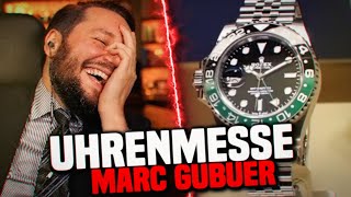 Uhrenmesse mit quotMARC GUBUERquot 😂🤦‍♂️ [upl. by Arbas]