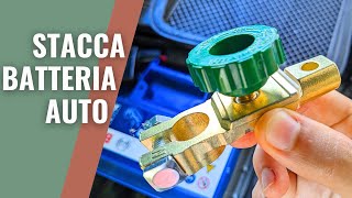 Staccabatteria auto  Come funziona e come montarlo [upl. by Tergram]