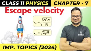 Escape Velocity Class 11 Physics  Gravitation Important Derivations for Final Exam [upl. by Hibbert]