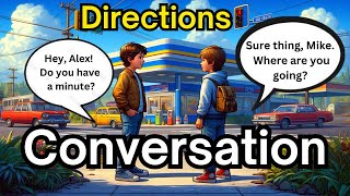 Lost on the Way  Fun Directions Conversation for English Learners [upl. by Sherrie]