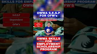 OWWA SKILLS FOR EMPLOYMENT SCHOLARSHIP PROGRAM shorts [upl. by Dyane]