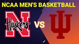 Indiana vs Nebraska  2023 NCAA MENS BASKETBALL LIVE SCORE [upl. by Labana]