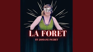 La Foret [upl. by Lohner]